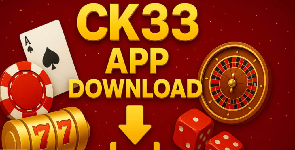 ck33 game.